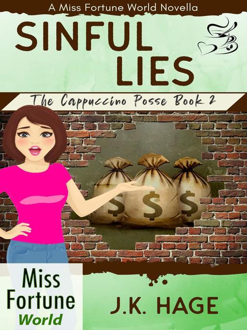 Title details for Sinful Lies (Book 2) by J.K. Hage - Available